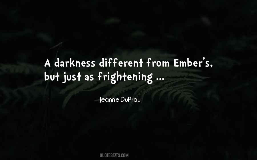 Darkness From Quotes #192823