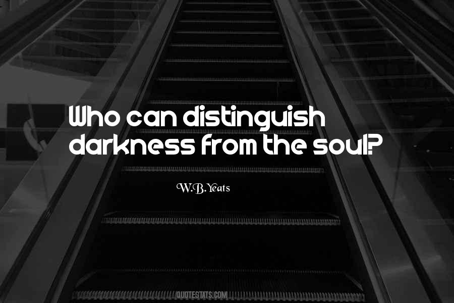 Darkness From Quotes #879497