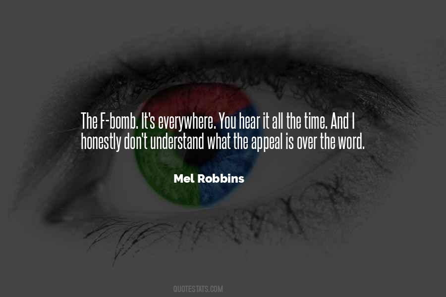 Bomb It Quotes #1679520