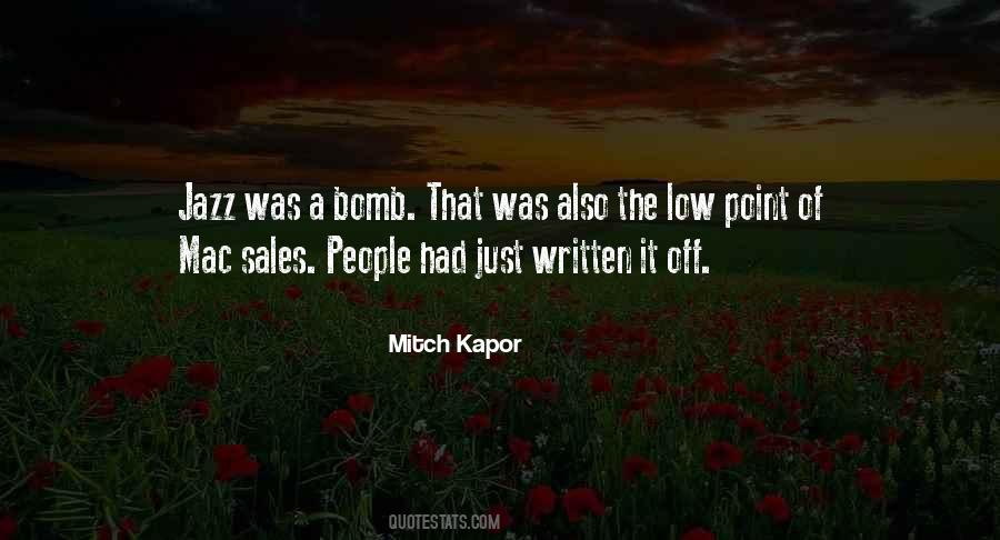 Bomb It Quotes #217812