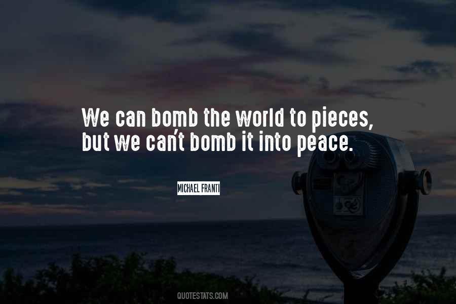 Bomb It Quotes #513296