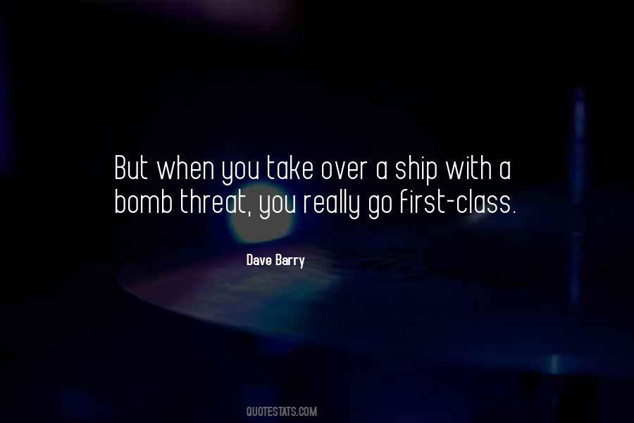 Bomb Threat Quotes #1209954