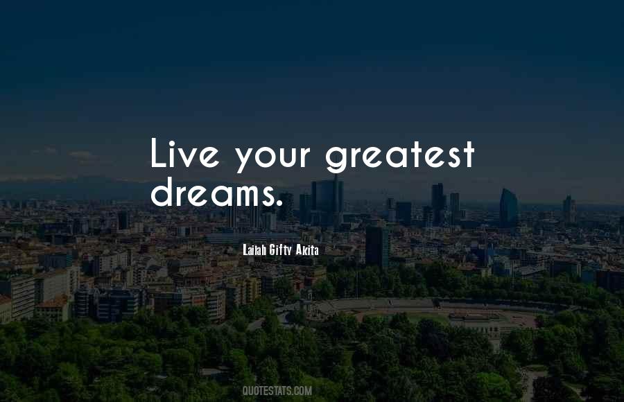 Live Your Dreams Quotes #503510