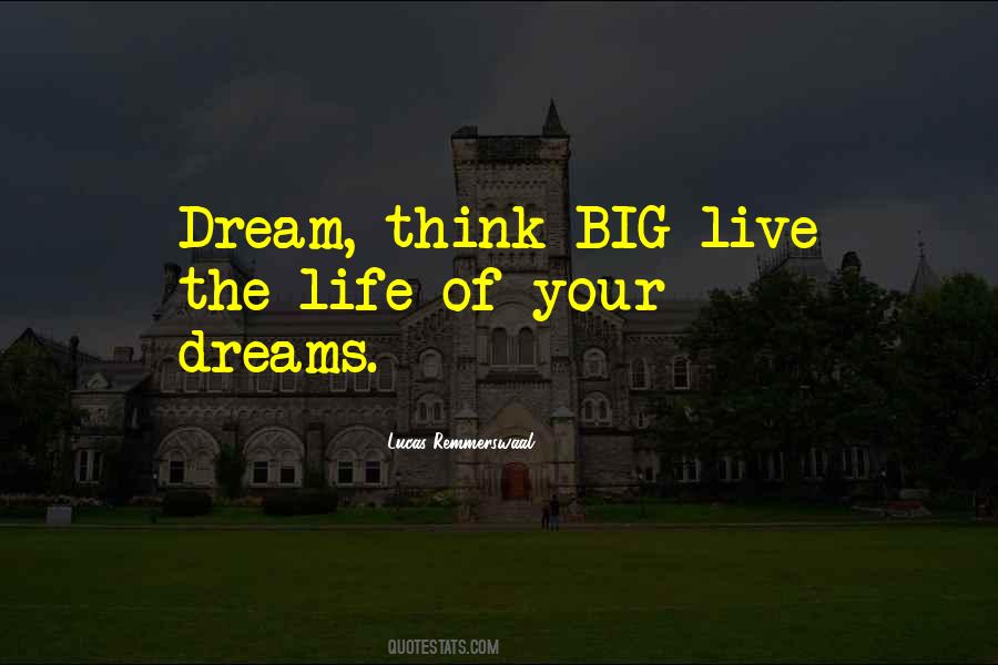 Live Your Dreams Quotes #575245