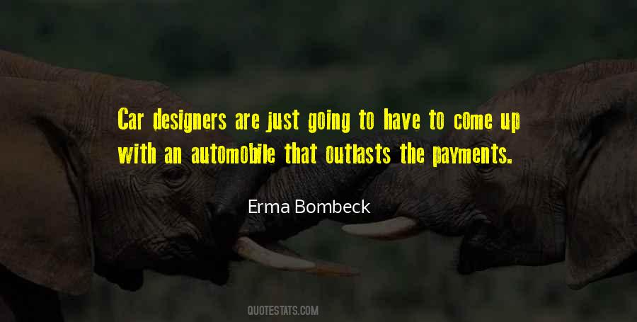 Bombeck Quotes #290039