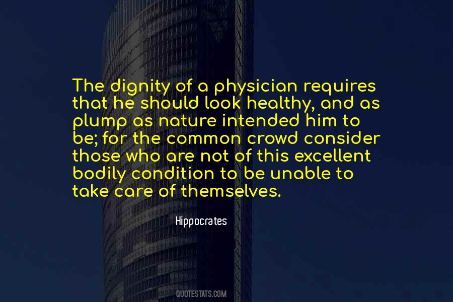 Medicine By Hippocrates Quotes #1277765
