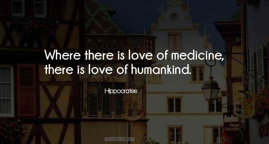 Medicine By Hippocrates Quotes #1647064