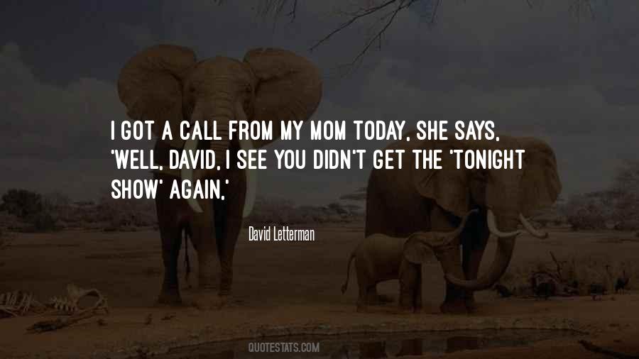 Show Today Quotes #761918