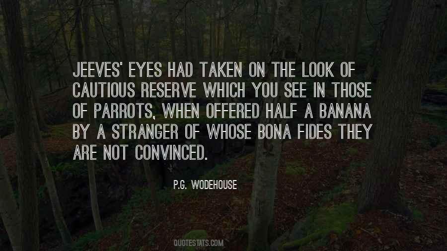 Bona Fides Quotes #1129420