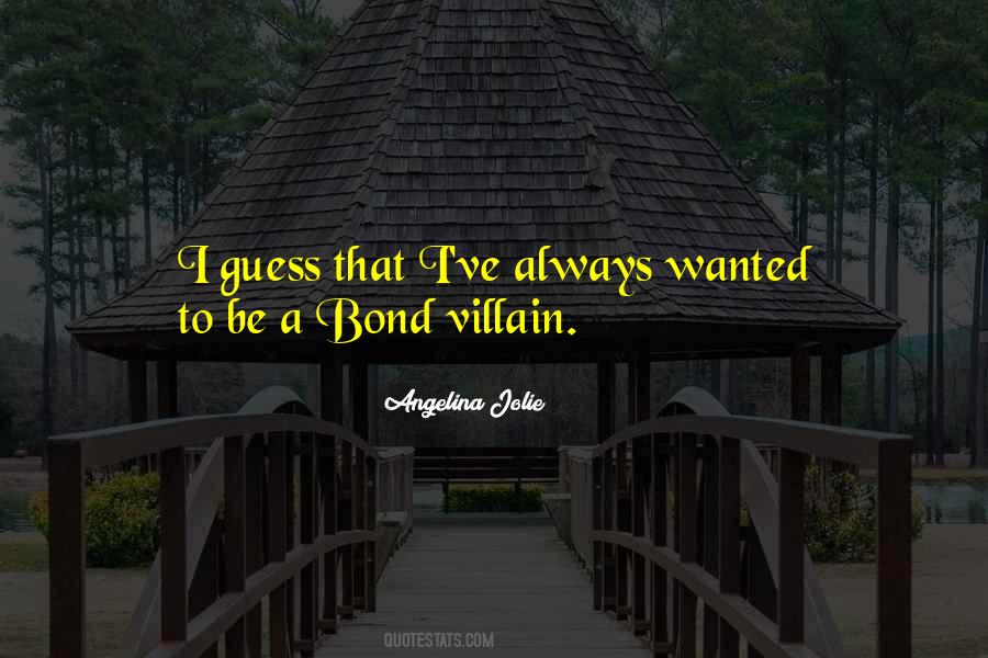 Bond Villain Quotes #1031358