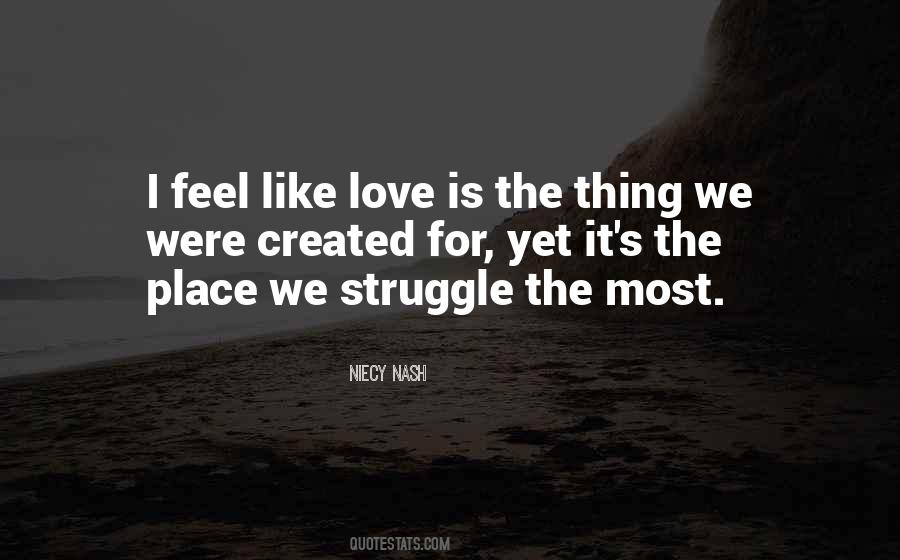 Quotes About Love Struggle #404611