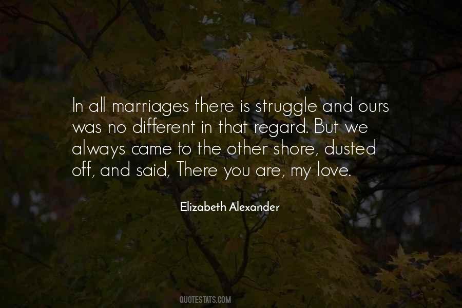 Quotes About Love Struggle #706383