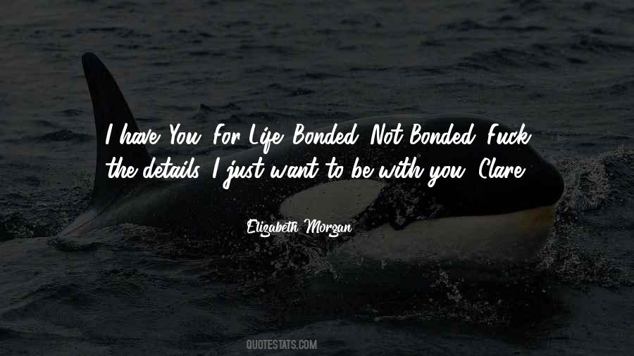 Bonded By Blood Quotes #737337