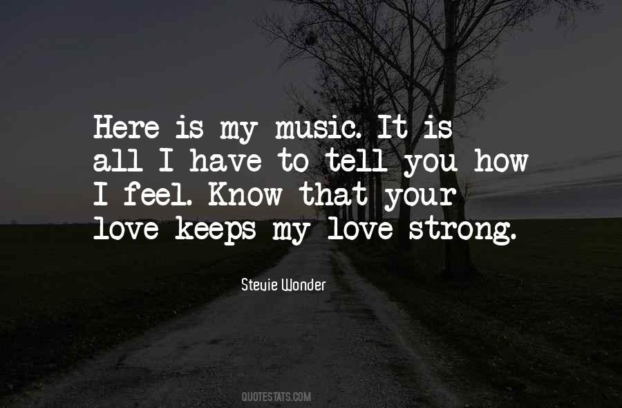 Quotes About Love Strong #517808