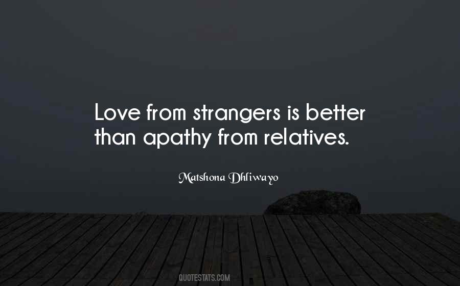 Quotes About Love Strangers #1003689