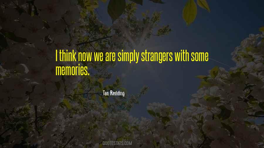 Quotes About Love Strangers #1036802