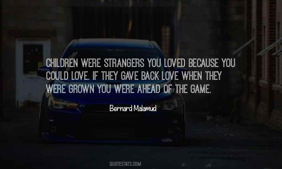 Quotes About Love Strangers #149437