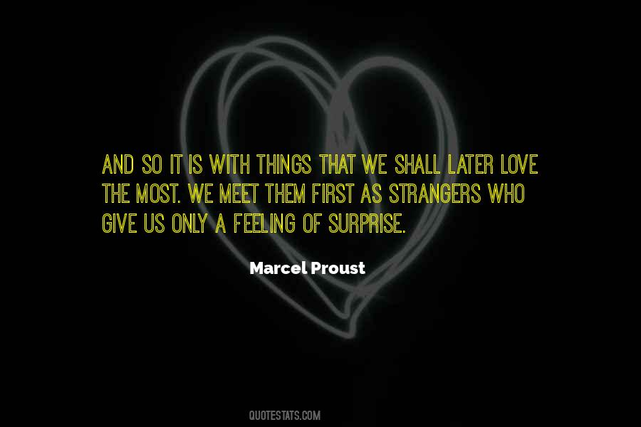Quotes About Love Strangers #704012