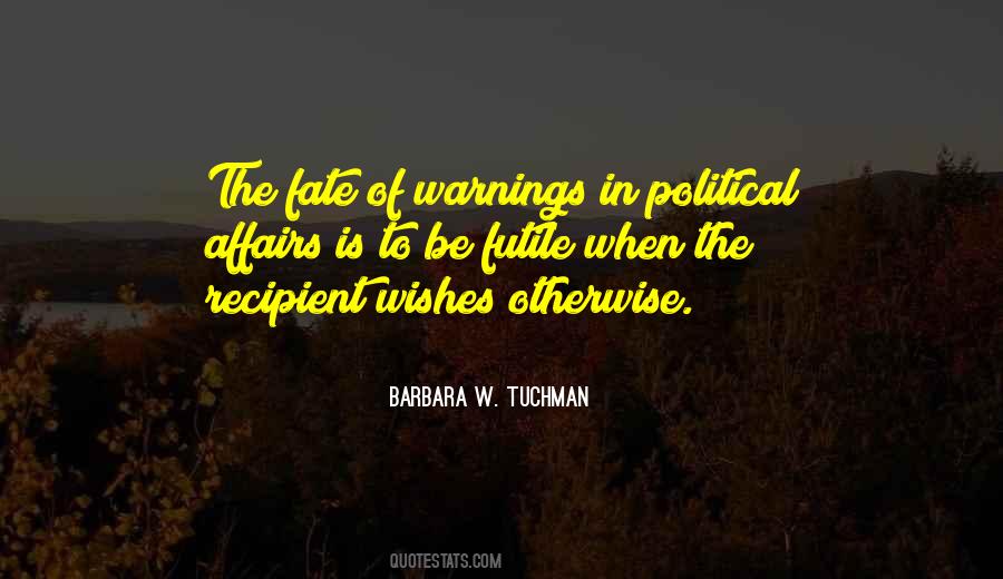 Political Wisdom Quotes #1375709
