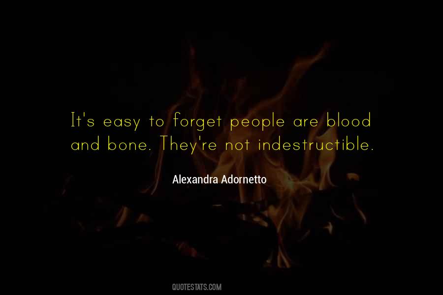 Bone And Blood Quotes #1173466