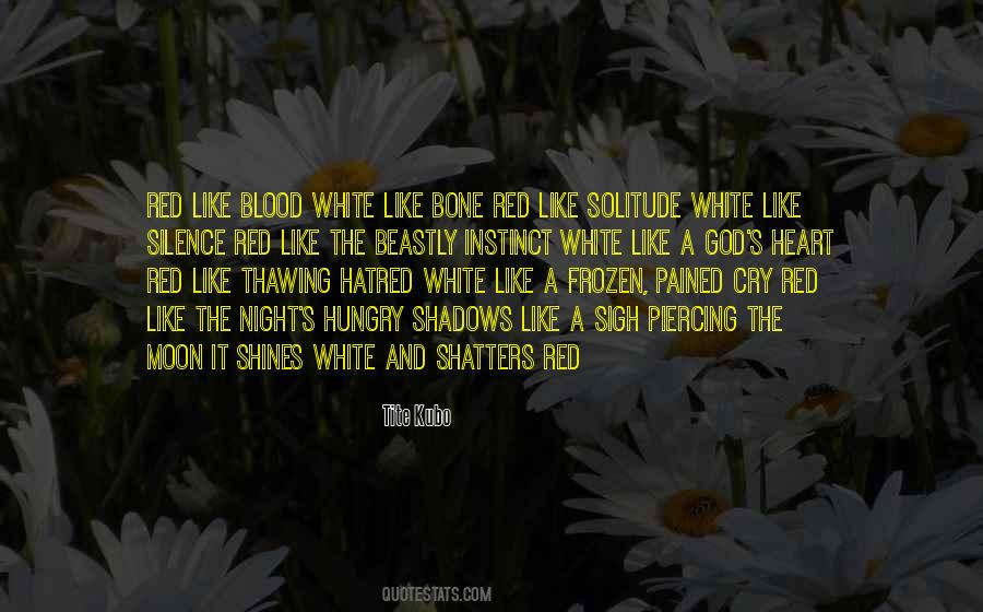 Bone And Blood Quotes #1180872