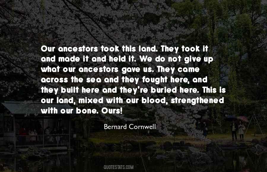 Bone And Blood Quotes #92865