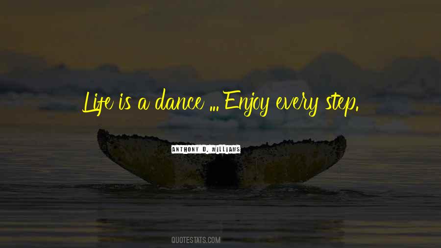 Life Is A Dance Quotes #1098776