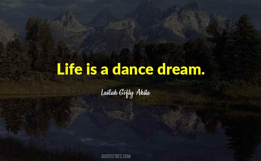 Life Is A Dance Quotes #1525410