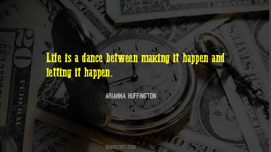 Life Is A Dance Quotes #1626674