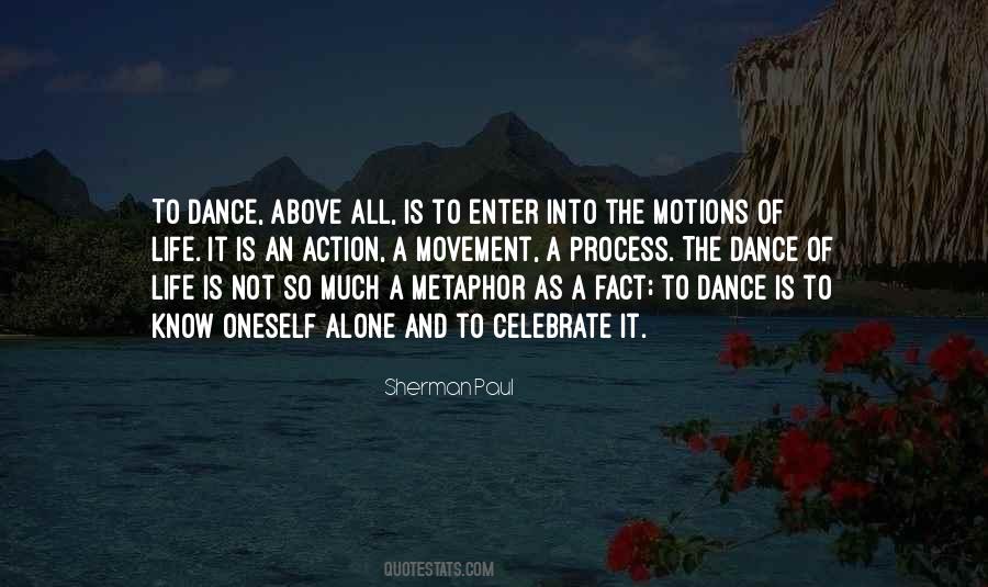 Life Is A Dance Quotes #661187