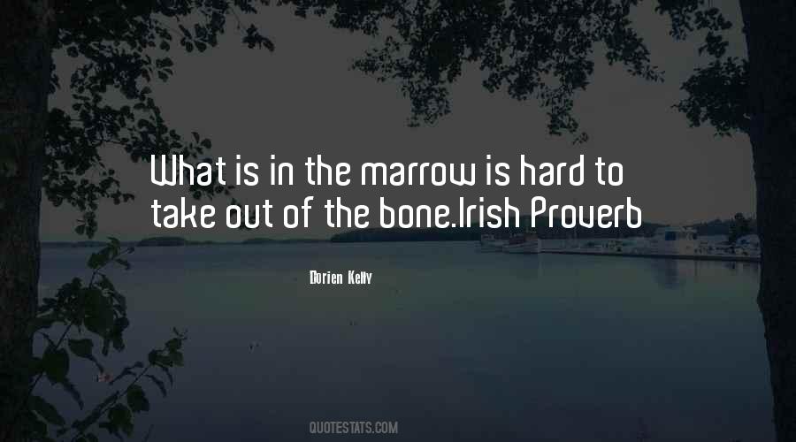 Bone Marrow Quotes #462139