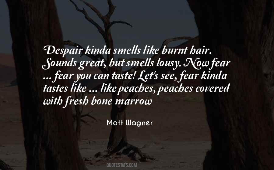 Bone Marrow Quotes #692889