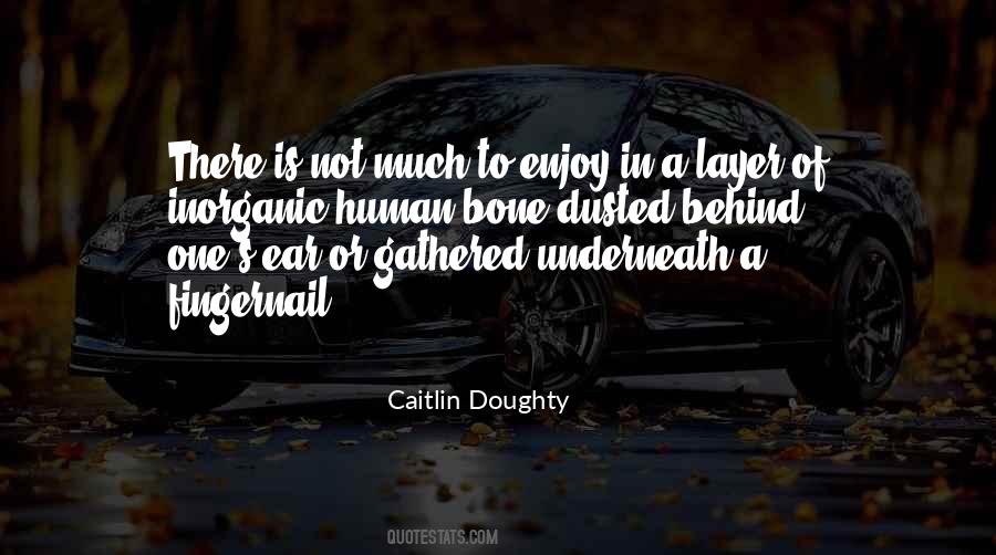 Bone Quotes #1276351