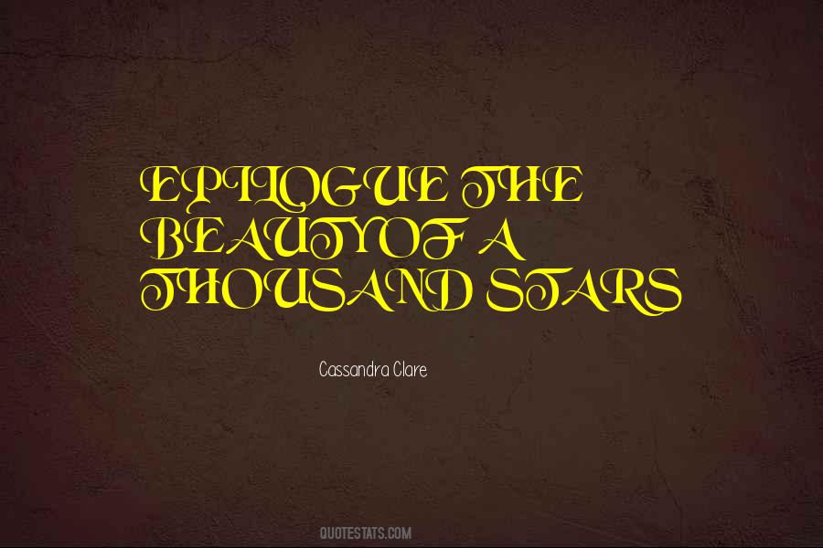 The Beauty Of A Thousand Stars Quotes #687050