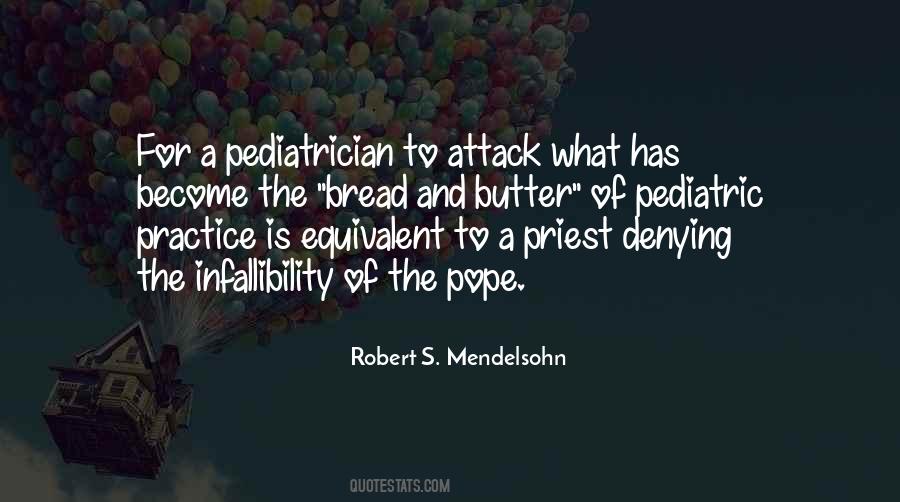 Infallibility Of The Pope Quotes #675837