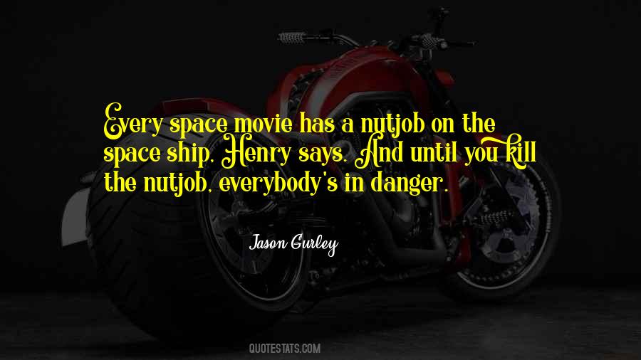 In Danger Quotes #1268864