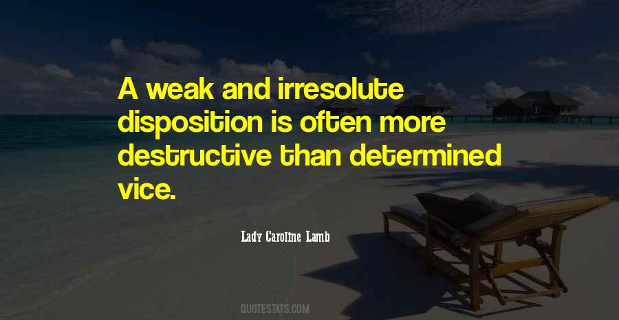 Irresolute 7 Quotes #979423