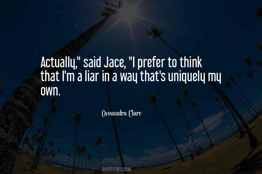 Jace Mortal Instruments Quotes #868234