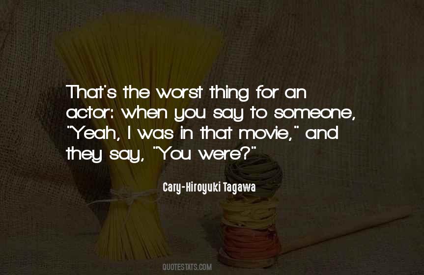 Movie Actor Quotes #158389