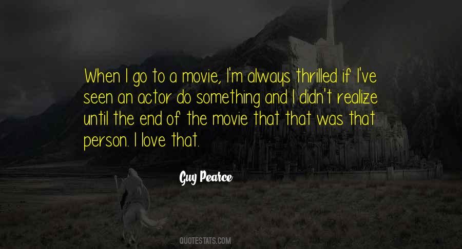 Movie Actor Quotes #261538