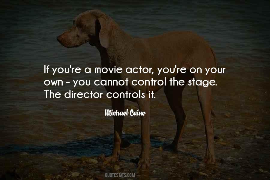 Movie Actor Quotes #366545