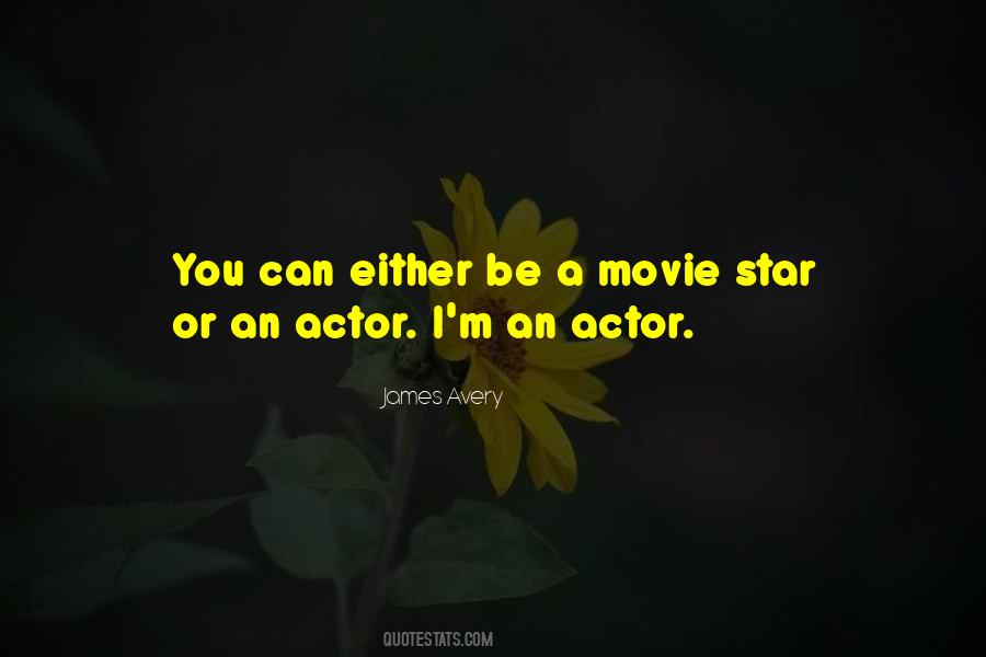 Movie Actor Quotes #384522