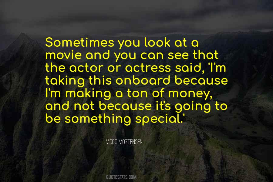 Movie Actor Quotes #576124