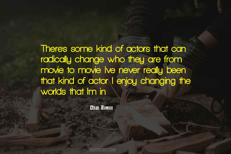 Movie Actor Quotes #82602