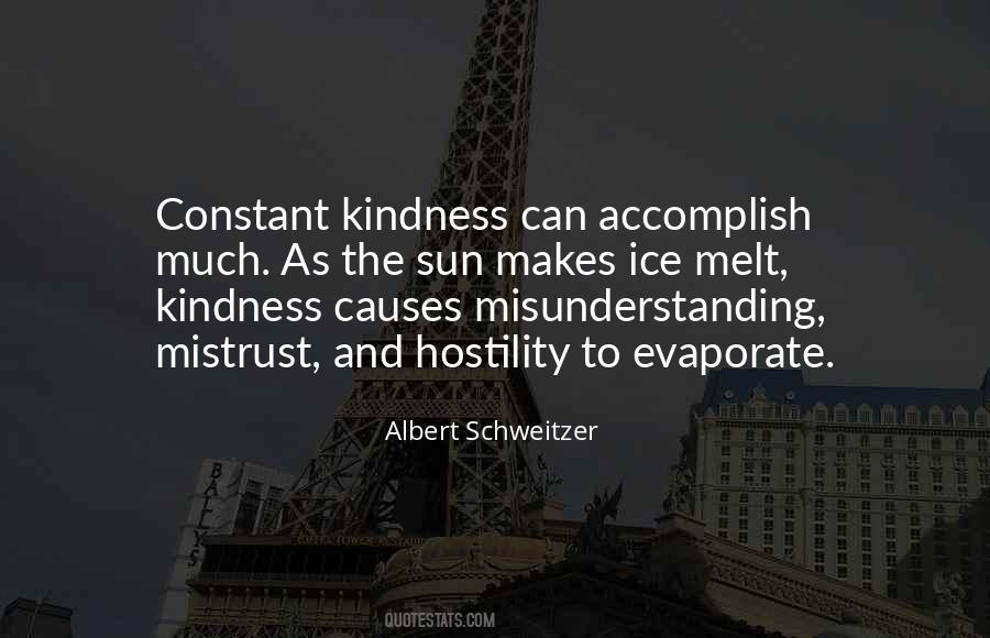 Kindness Accomplish Quotes #566025