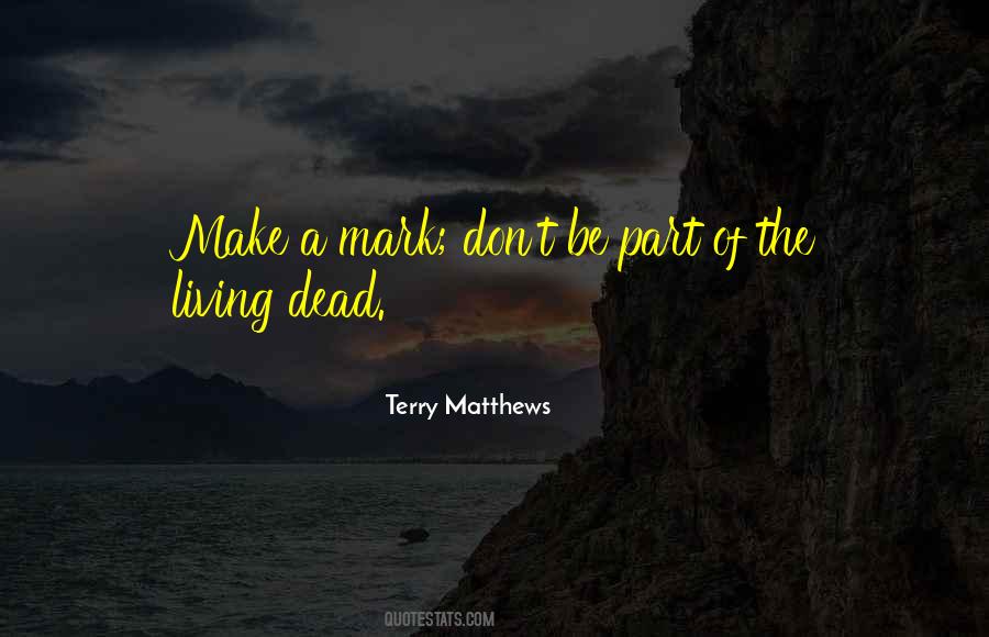 Maryeve Lerner Quotes #1623158