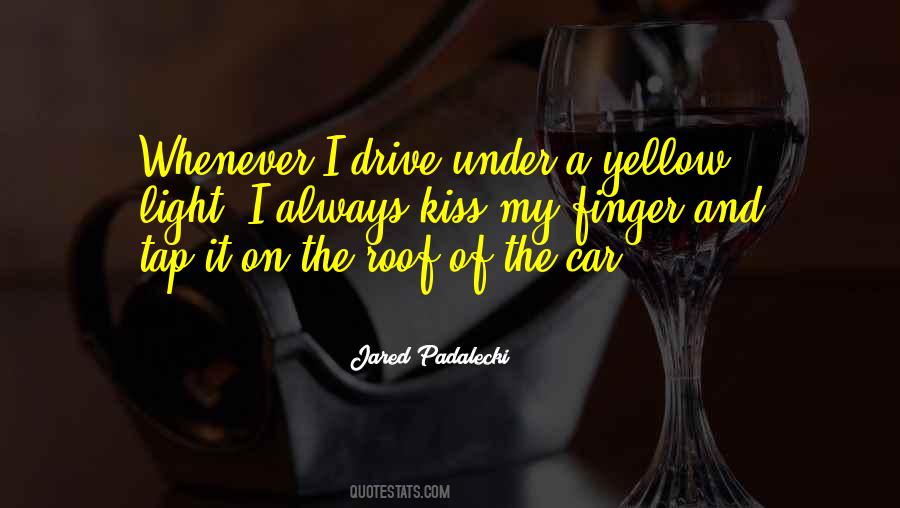 Yellow Car Quotes #1777217