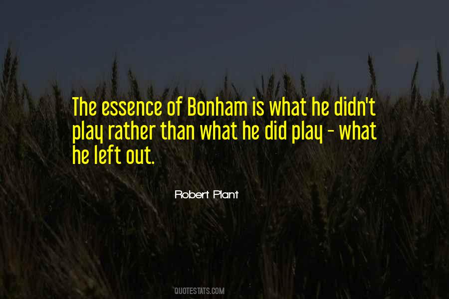 Bonham Quotes #146163