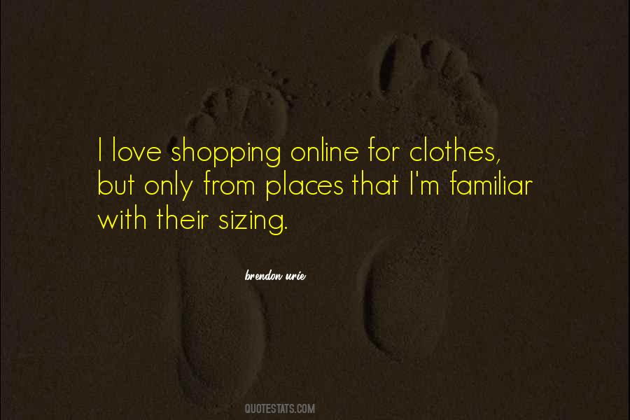 Quotes About Love Shopping #1859222
