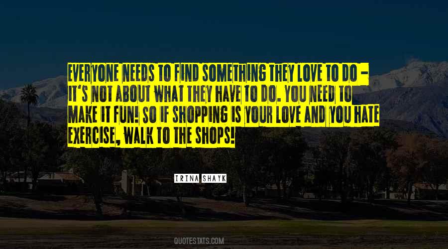 Quotes About Love Shopping #722220